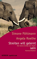 Streiten will gelernt sein