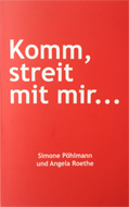 Buch Komm streit mit mir...